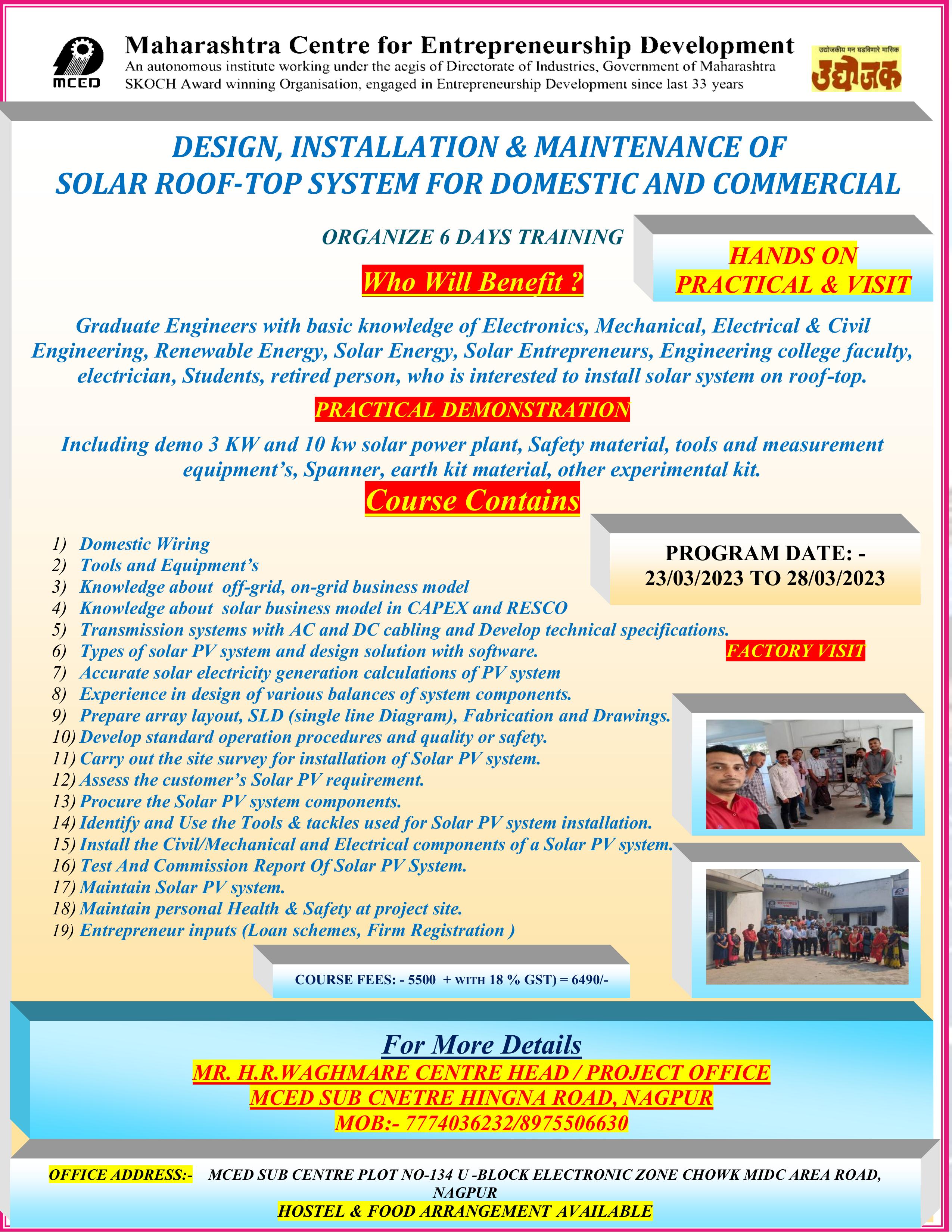 DESIGN, INSTALLATION & MAINTENANCE OF SOLAR ROOF-TOP SYSTEM, FOR DOMESTIC & COMMERCIAL